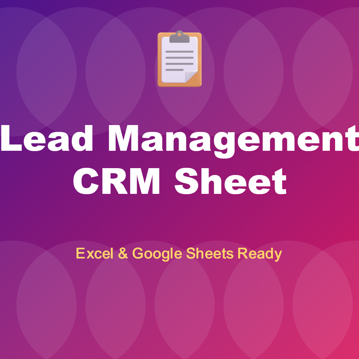 Lead Management CRM Sheet