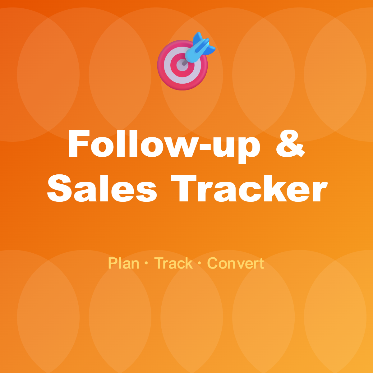 Follow-up & Sales Tracker